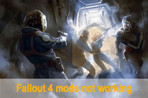 fallout 4 nexus mods not working